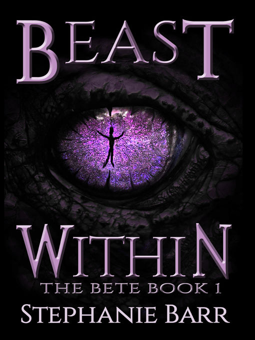 Title details for Beast Within by Stephanie Barr - Available